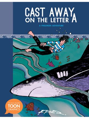 cover image of Cast Away on the Letter A: A Philemon Adventure